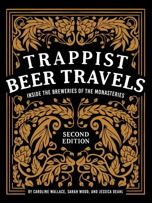 Cover: 9780764365959 | Trappist Beer Travels, Second Edition | Caroline Wallace (u. a.)