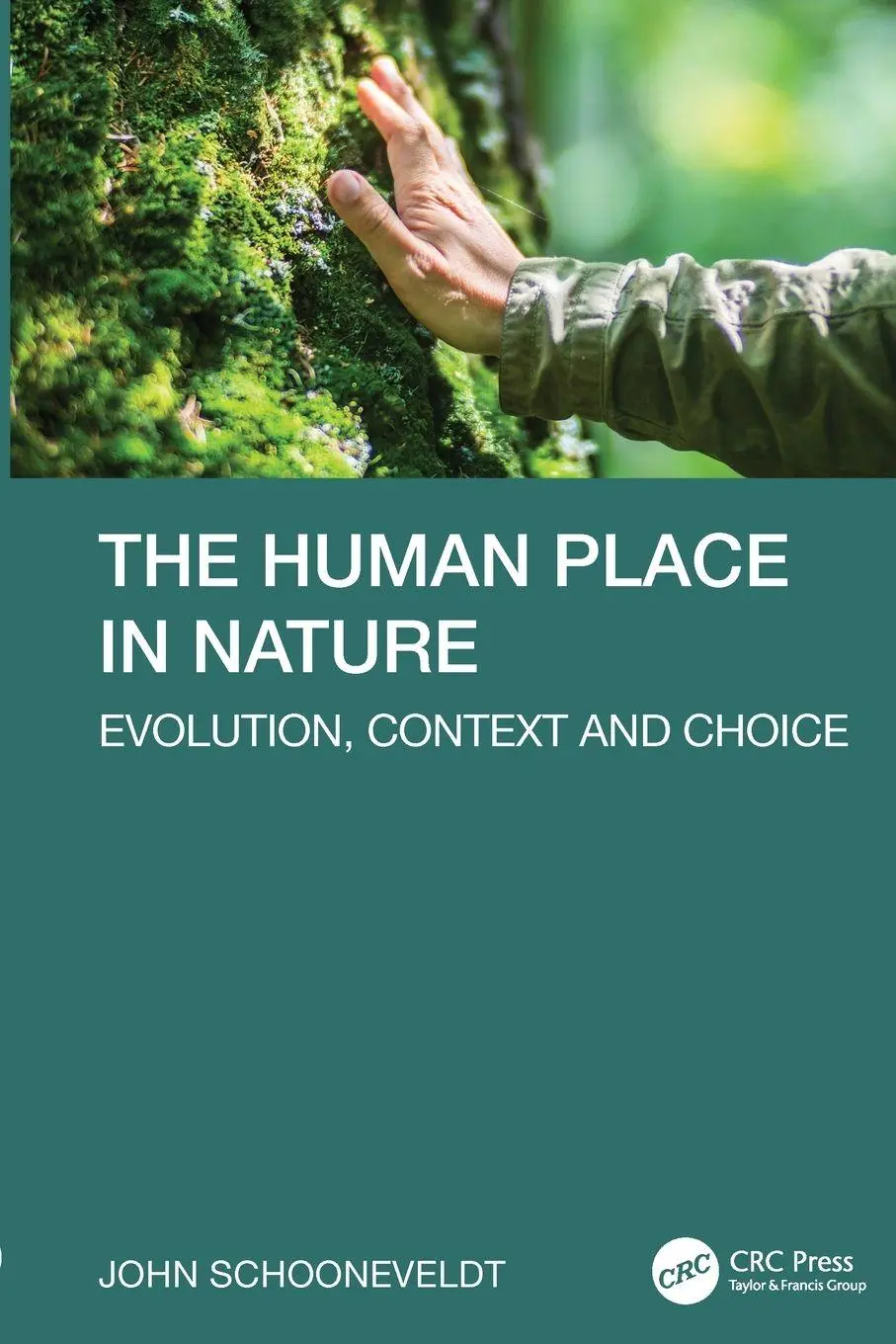 Cover: 9781032935959 | The Human Place in Nature | Evolution, Context and Choice | Buch