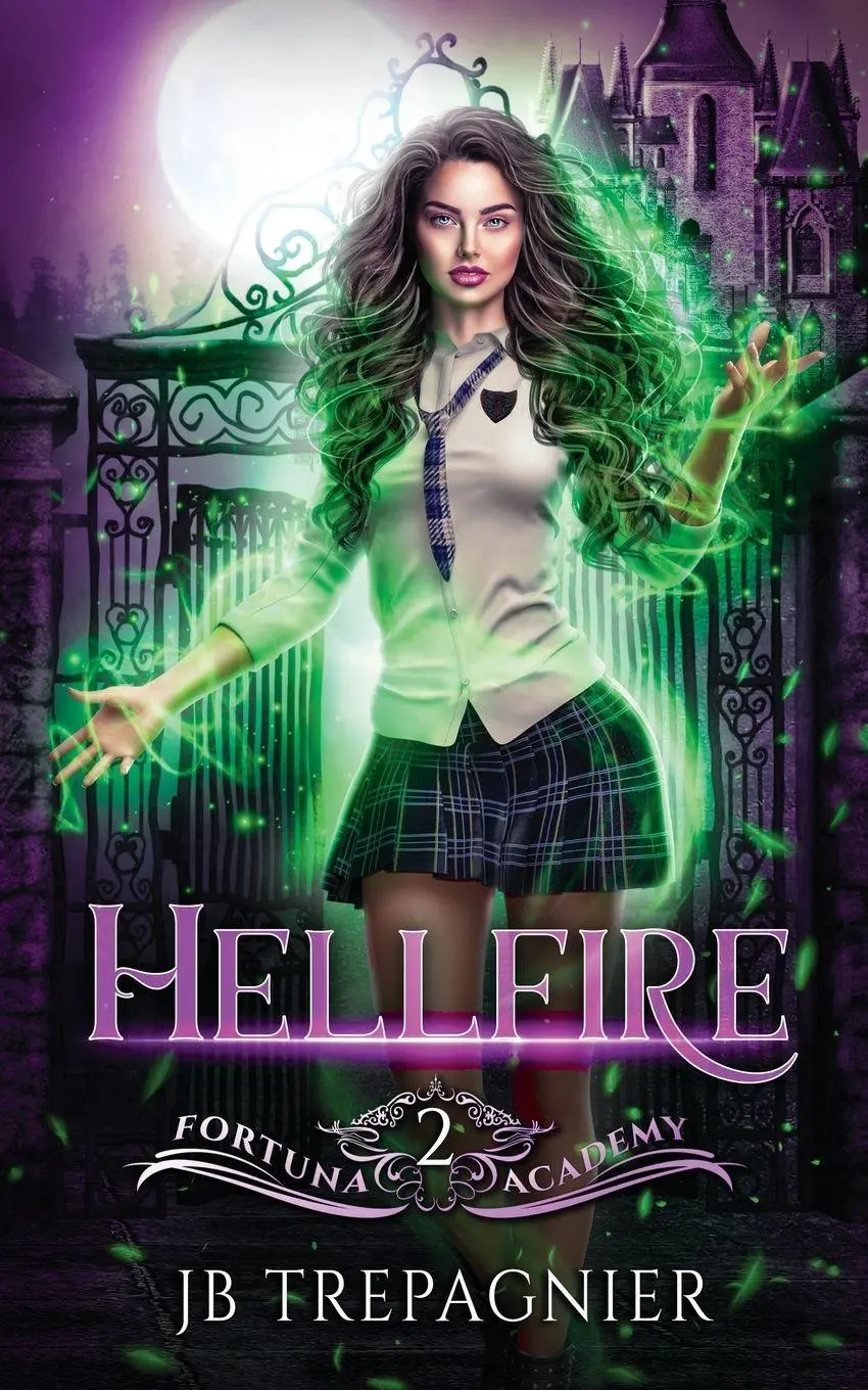 Cover: 9781088095959 | Hellfire | A Paranormal Academy Reverse Harem Romance | Jb Trepagnier