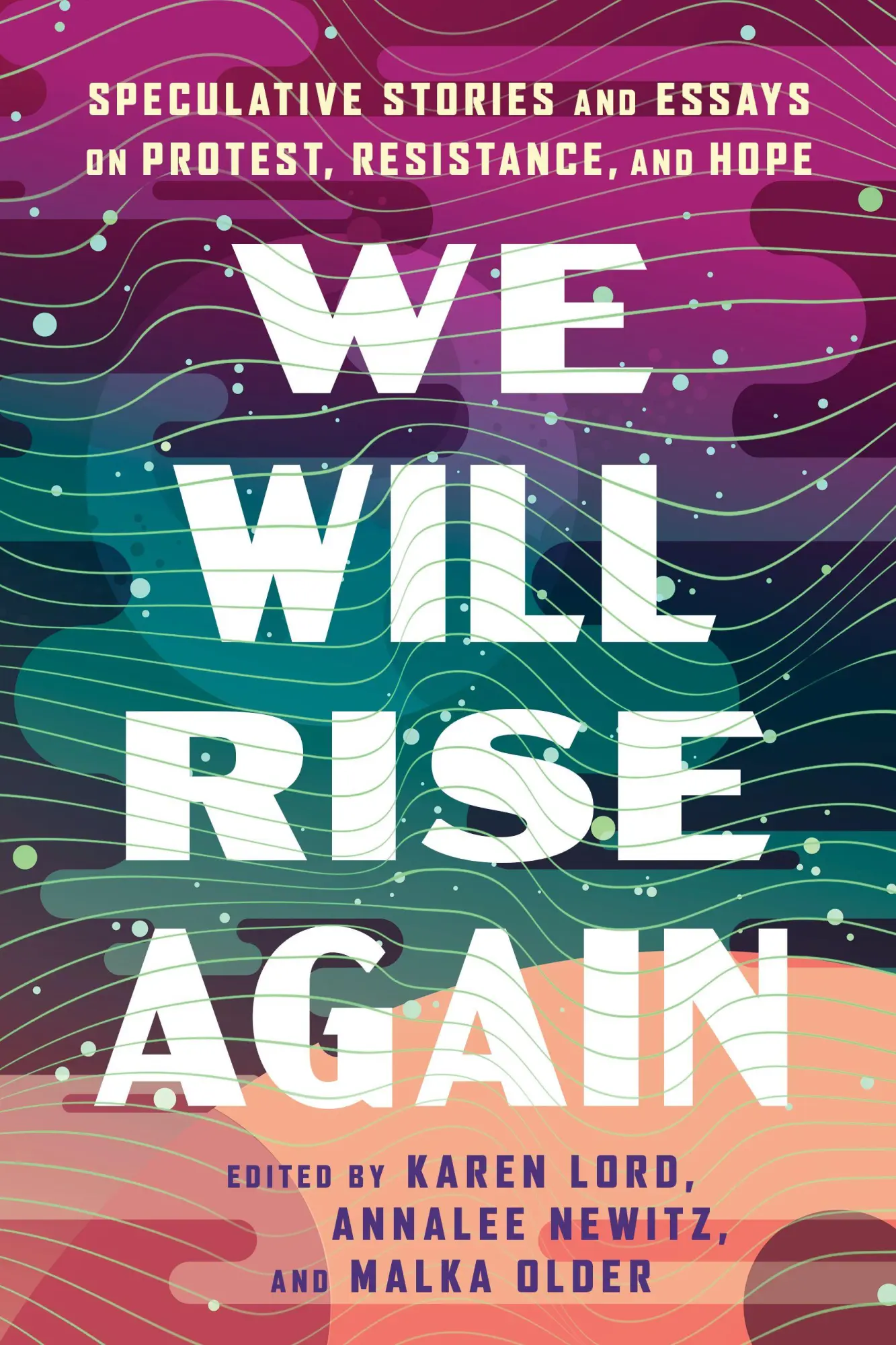 Cover: 9781668095959 | We Will Rise Again | Malka Older (u. a.) | Taschenbuch | Englisch
