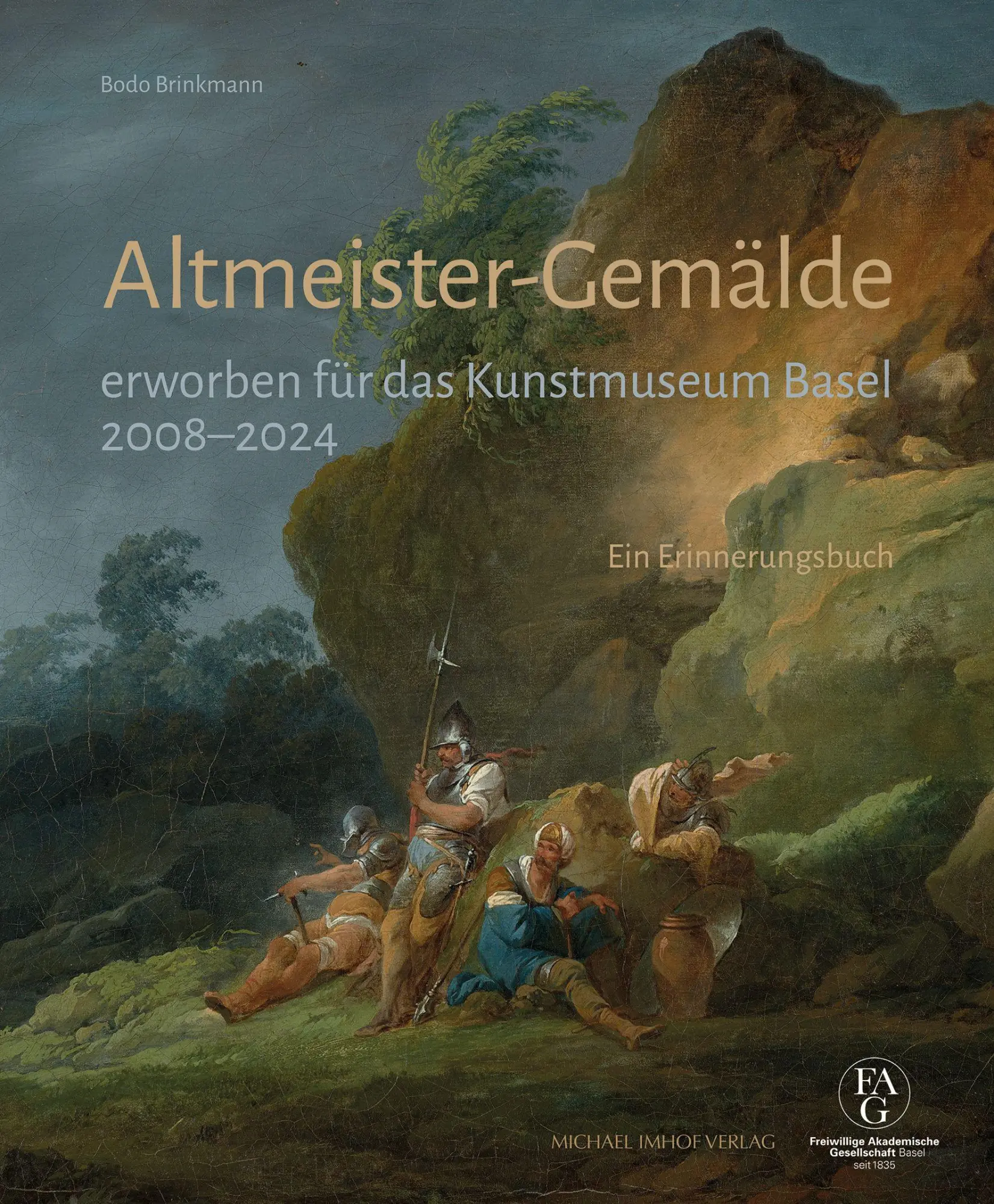 Altmeister-Gemälde erworben für das Kunstmuseum Basel 2008-2024 - Neuware