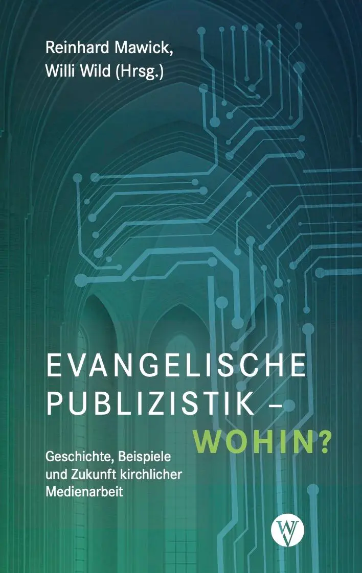Cover: 9783861605959 | Evangelische Publizistik - wohin? | Reinhard Mawick (u. a.) | Buch