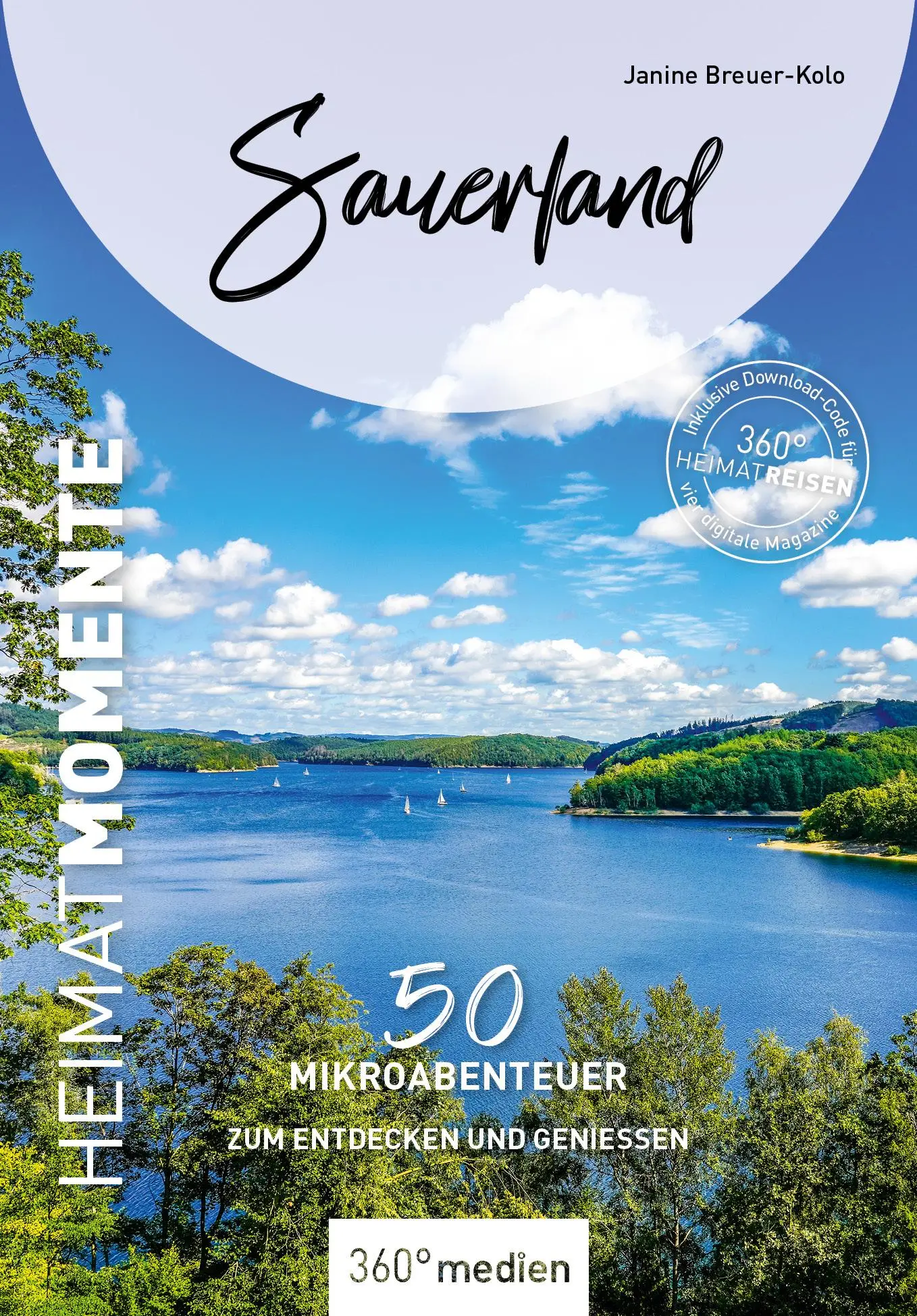 Cover: 9783968555959 | Sauerland - HeimatMomente | Janine Breuer-Kolo | Taschenbuch | 288 S.