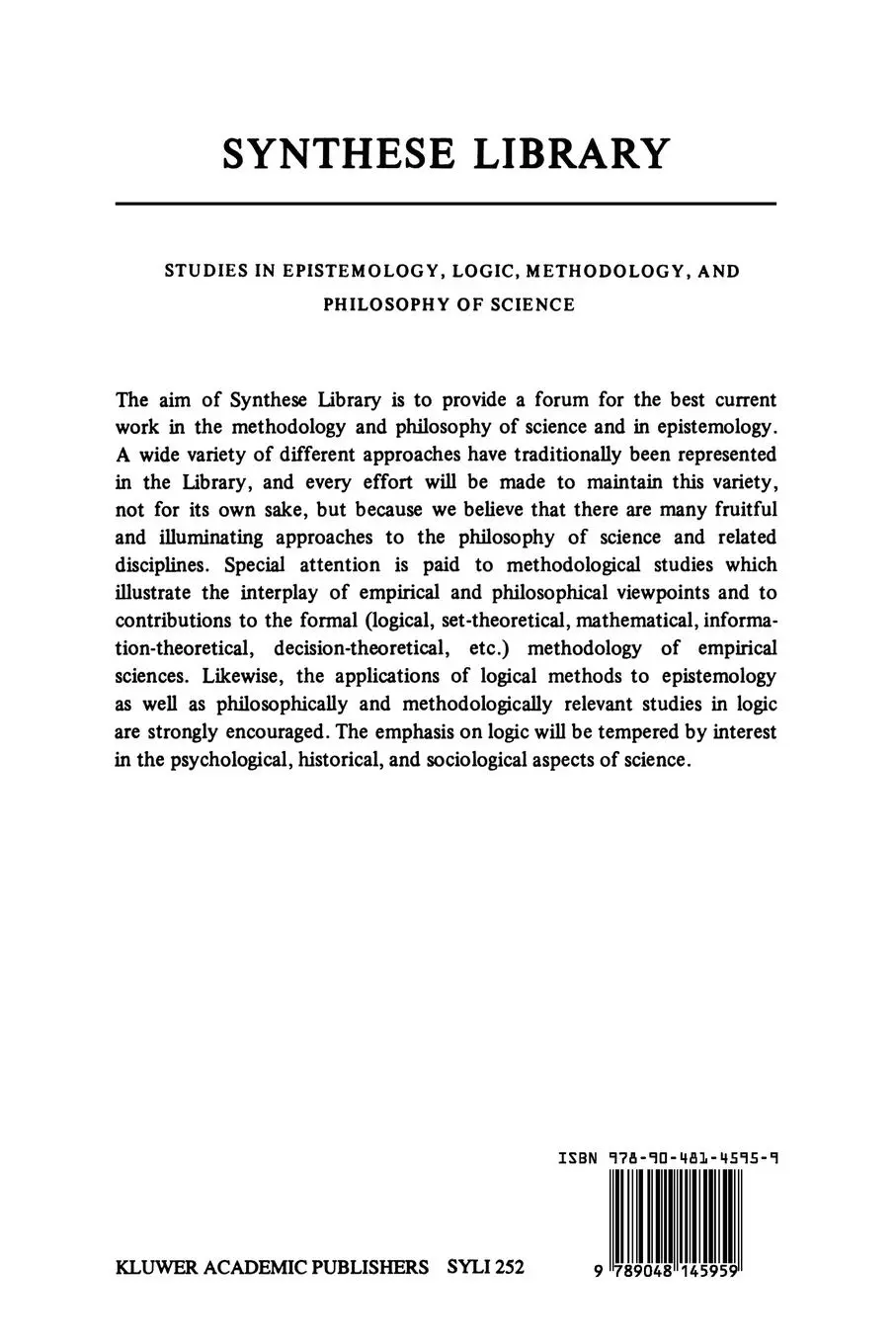 Rückseite: 9789048145959 | The Posing of Questions | Logical Foundations of Erotetic Inferences