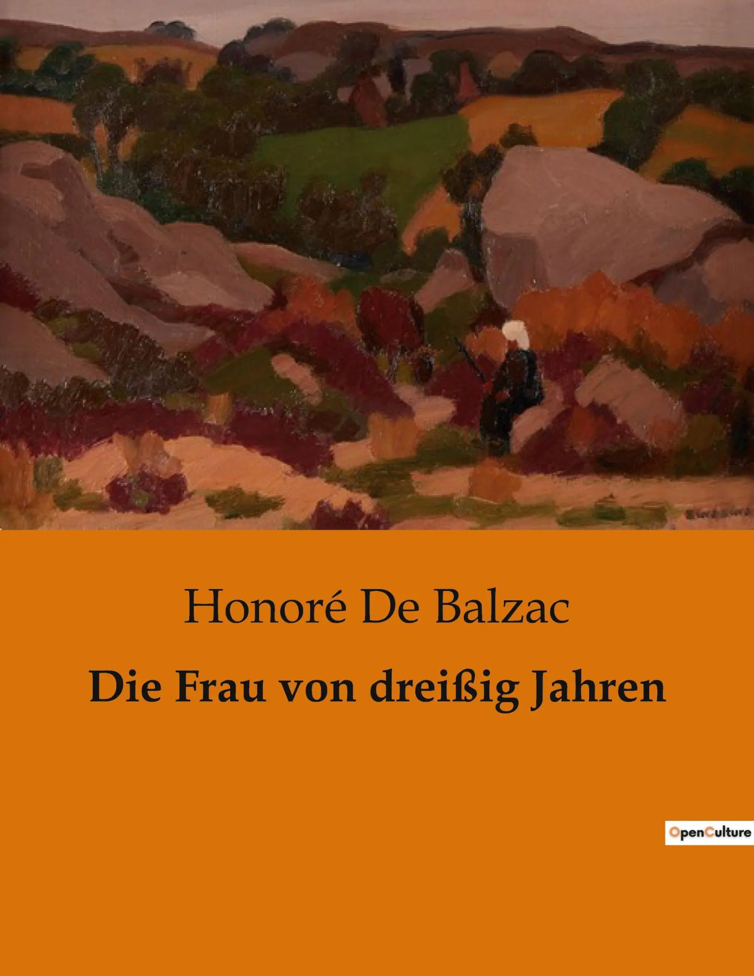 Cover: 9791041905959 | Die Frau von dreißig Jahren | Honoré de Balzac | Taschenbuch | 112 S.