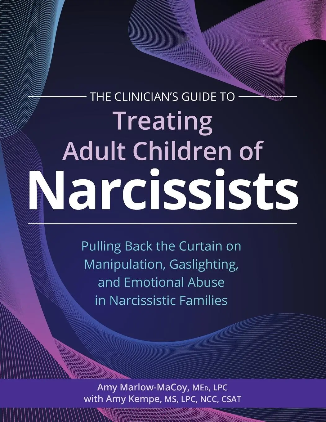 Cover: 9781683736059 | The Clinician's Guide to Treating Adult Children of Narcissists | Buch