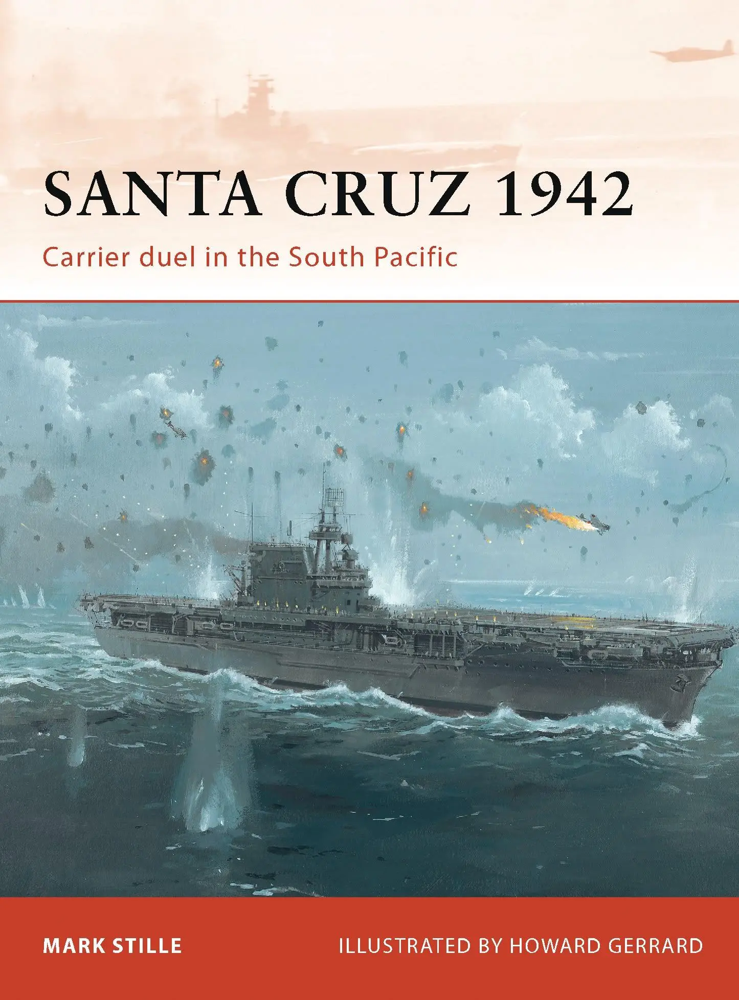 Cover: 9781849086059 | Santa Cruz 1942 | Carrier Duel in the South Pacific | Mark Stille