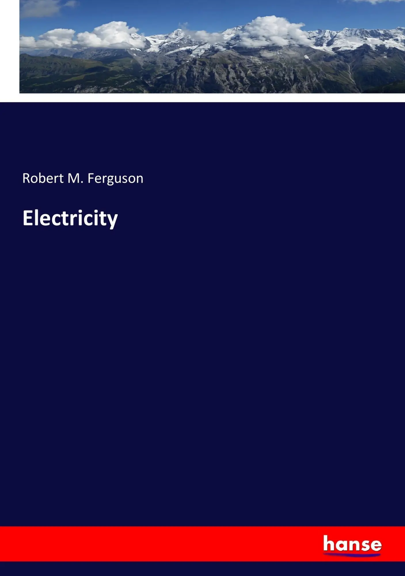 Cover: 9783337406059 | Electricity | Robert M. Ferguson | Taschenbuch | 412 S. | Englisch