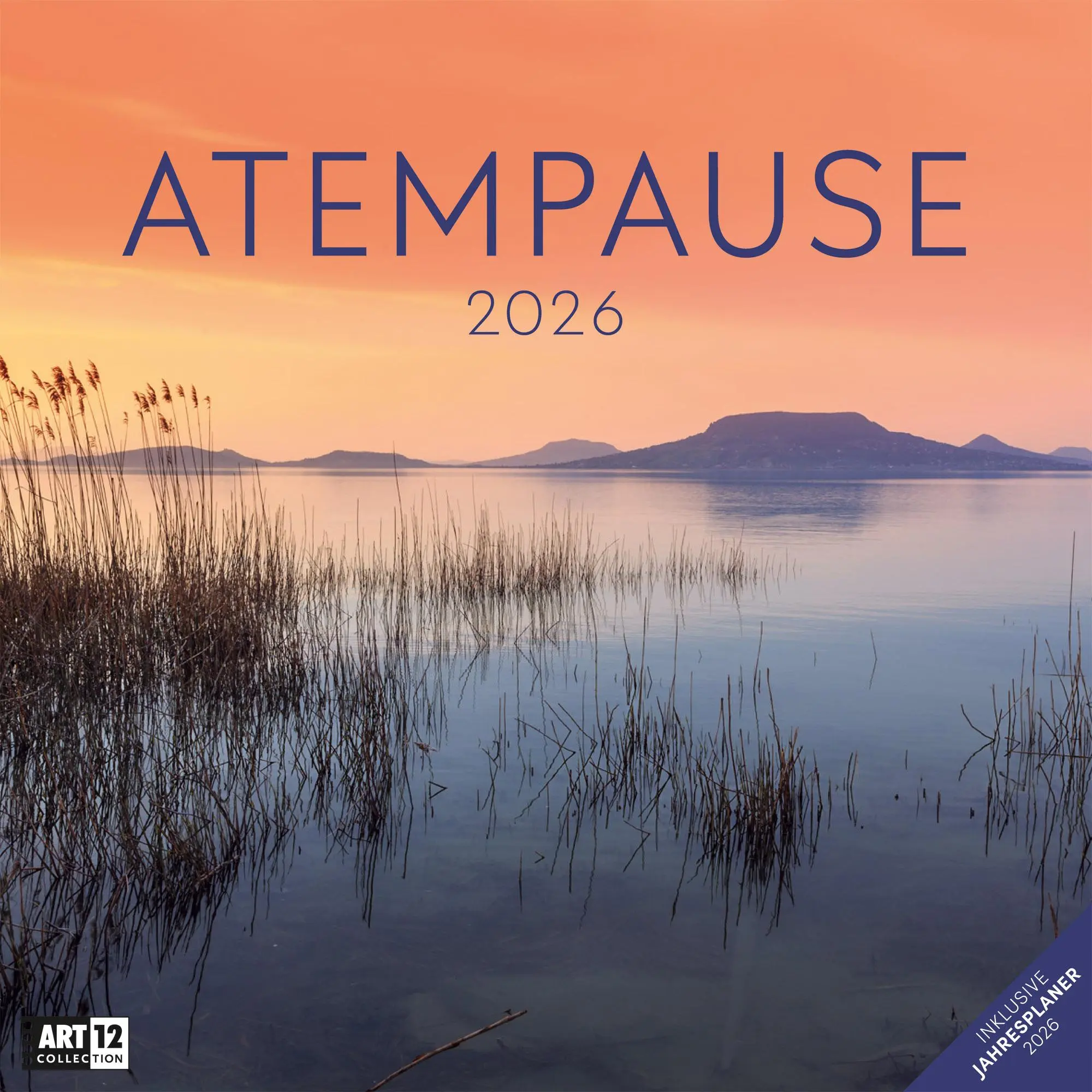 Cover: 9783838446059 | Atempause Kalender 2026 - 30x30 | Ackermann Kunstverlag GmbH | 28 S.