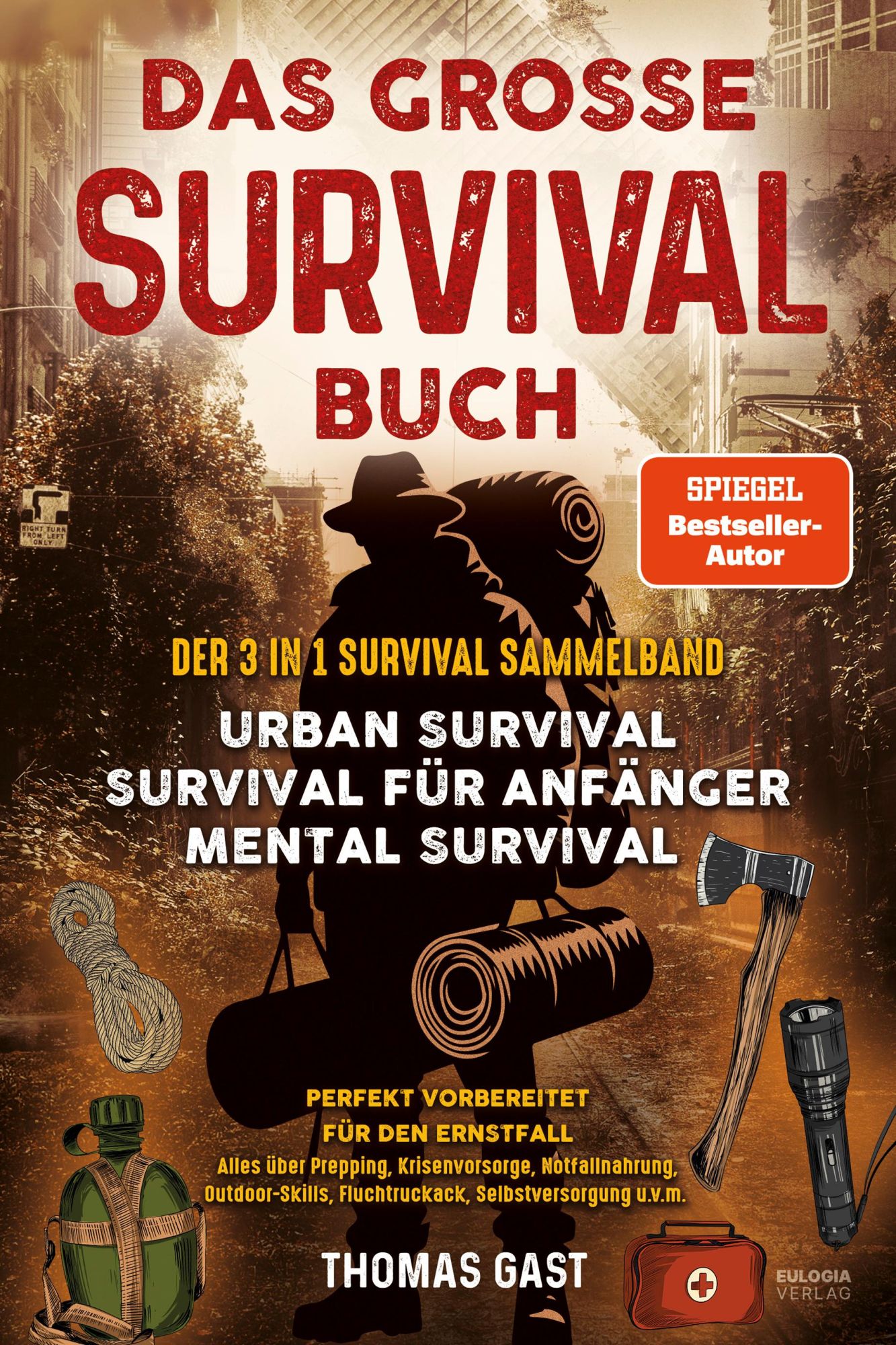 Cover: 9783969676059 | Das große Survival Buch | Thomas Gast | Taschenbuch | 672 S. | Deutsch
