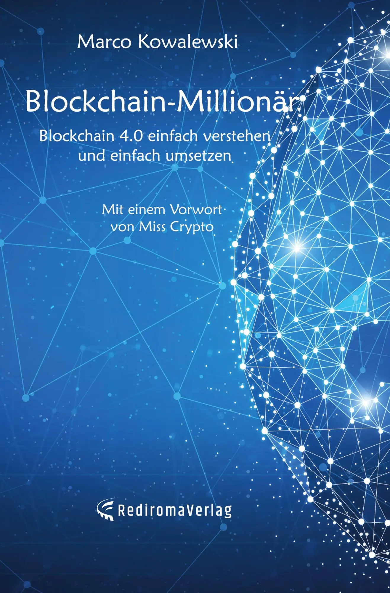 Cover: 9783985276059 | Blockchain-Millionär | Marco Kowalewski | Taschenbuch | 166 S. | 2022