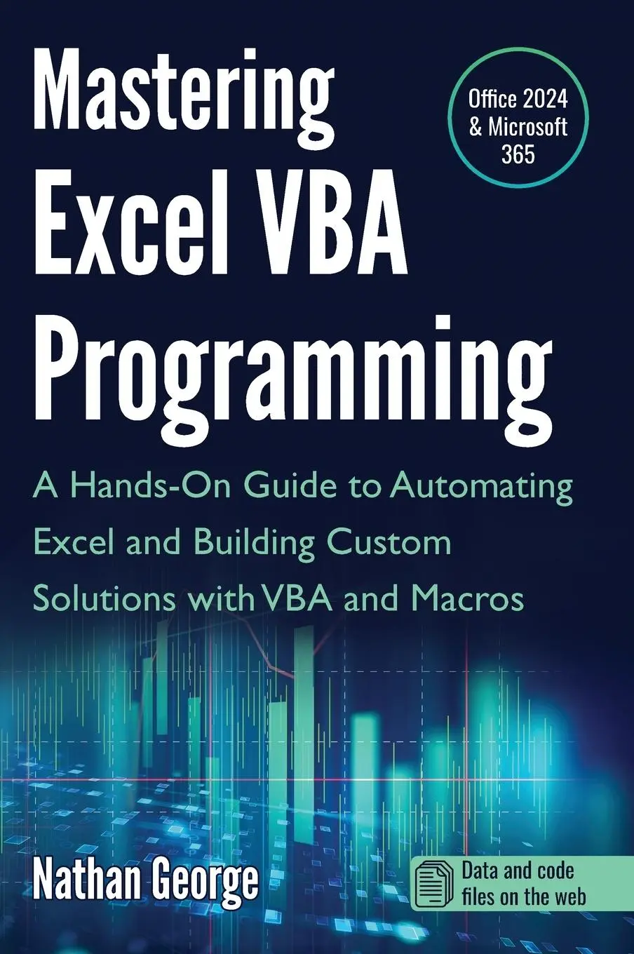 Cover: 9781915476159 | Mastering Excel VBA Programming | Nathan George | Buch | Englisch