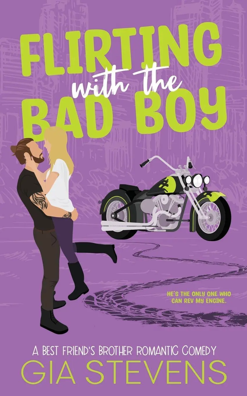 Cover: 9781958286159 | Flirting with the Bad Boy | A Best Friend's Brother Romantic Comedy