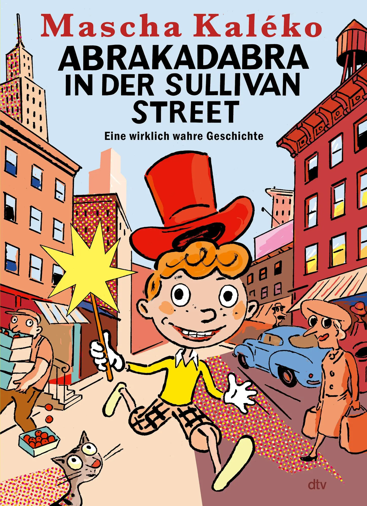 Cover: 9783423766159 | Abrakadabra in der Sullivan Street | Mascha Kaléko | Buch | 48 S.