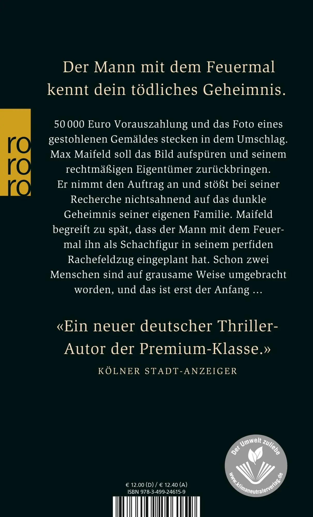 Rückseite: 9783499246159 | Das Feuermal | Wolfgang Kaes | Taschenbuch | 477 S. | Deutsch | 2008