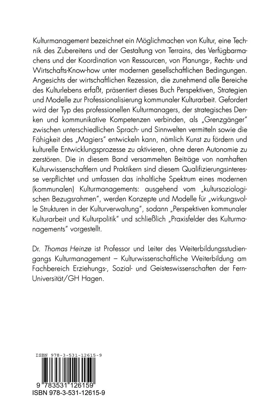 Rückseite: 9783531126159 | Kulturmanagement | Professionalisierung kommunaler Kulturarbeit | Buch