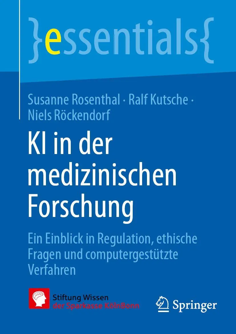 Cover: 9783662736159 | KI in der medizinischen Forschung | Susanne Rosenthal (u. a.) | Buch