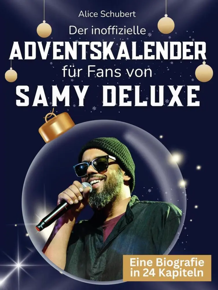 Cover: 9783695336159 | Der inoffizielle Adventskalender für Fans von Samy Deluxe | Schubert