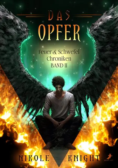 Cover: 9783960896159 | Das Opfer | Feuer &amp; Schwefel Chroniken 2 | Nikole Knight | Taschenbuch
