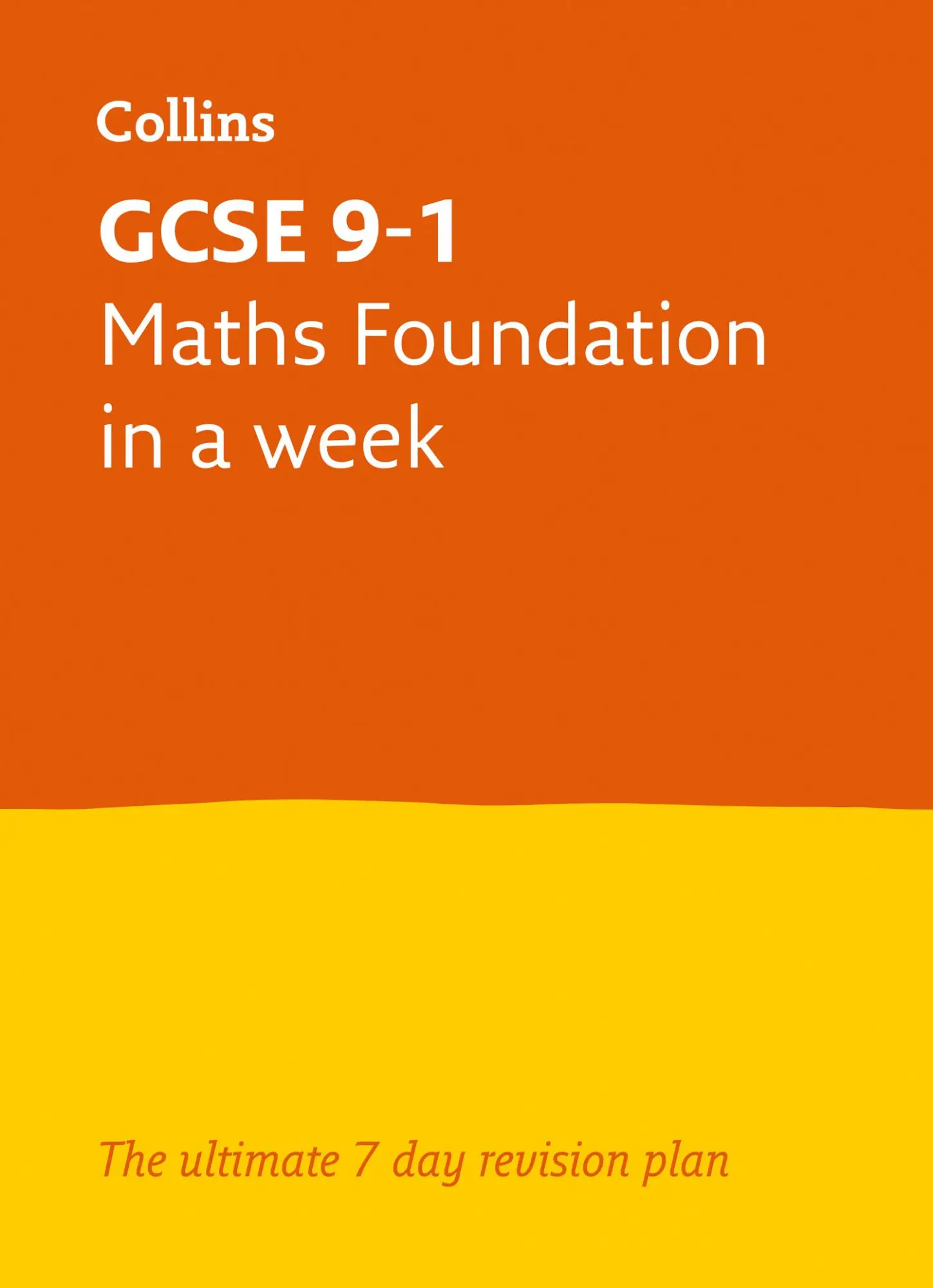 Cover: 9780008316259 | GCSE 9-1 Maths Foundation in a Week | Collins Gcse (u. a.) | Buch