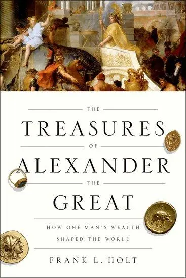 Cover: 9780190866259 | The Treasures of Alexander the Great | Frank L Holt | Taschenbuch