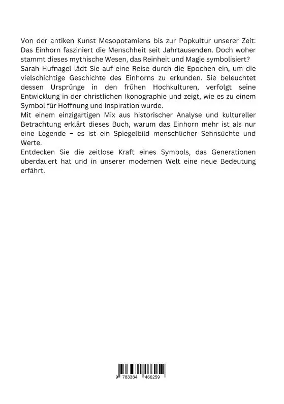 Rückseite: 9783384466259 | Das Einhorn: Von Mesopotamien bis zur Moderne | Sarah Hufnagel | Buch
