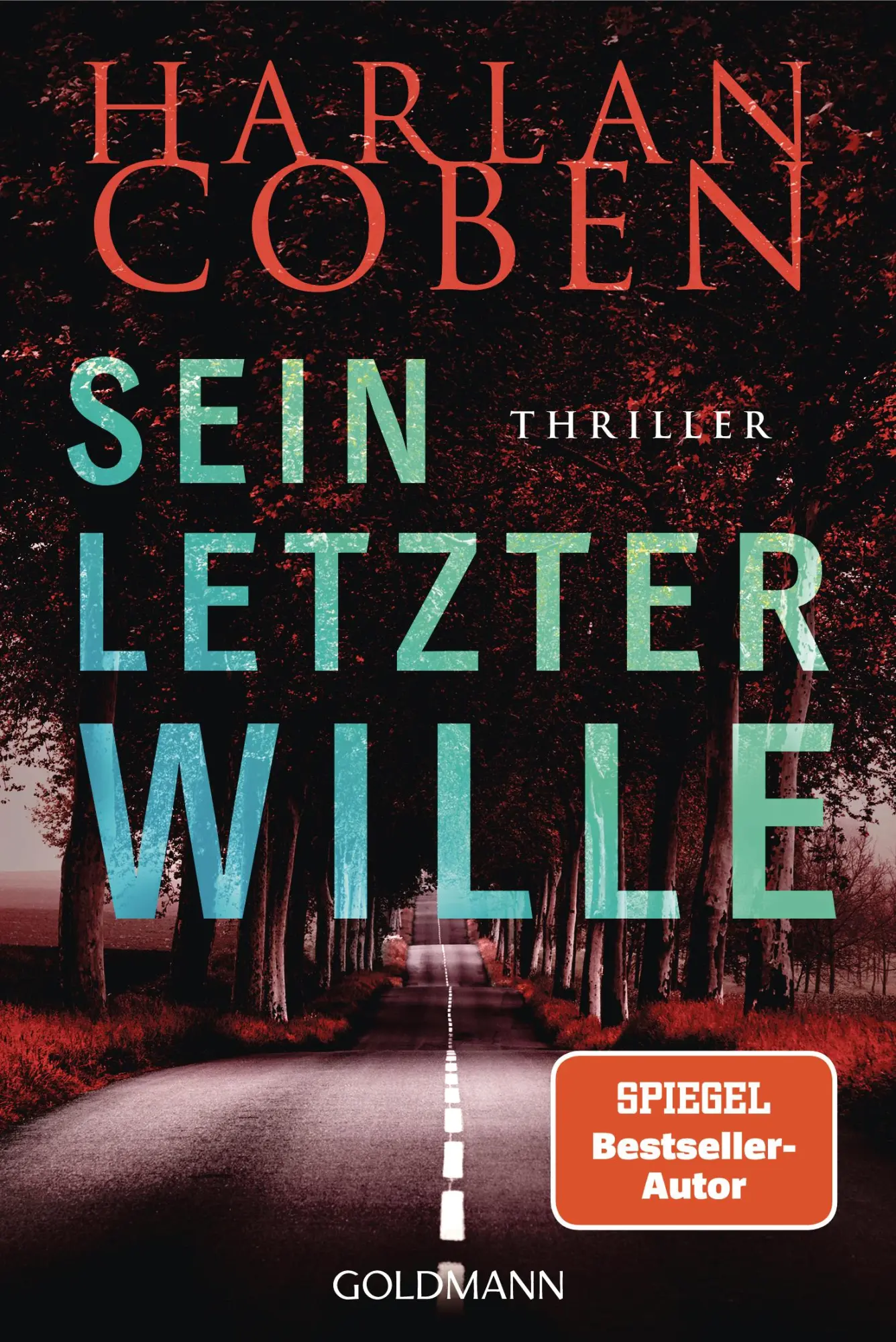 Cover: 9783442496259 | Sein letzter Wille - Myron Bolitar ermittelt | Thriller | Harlan Coben