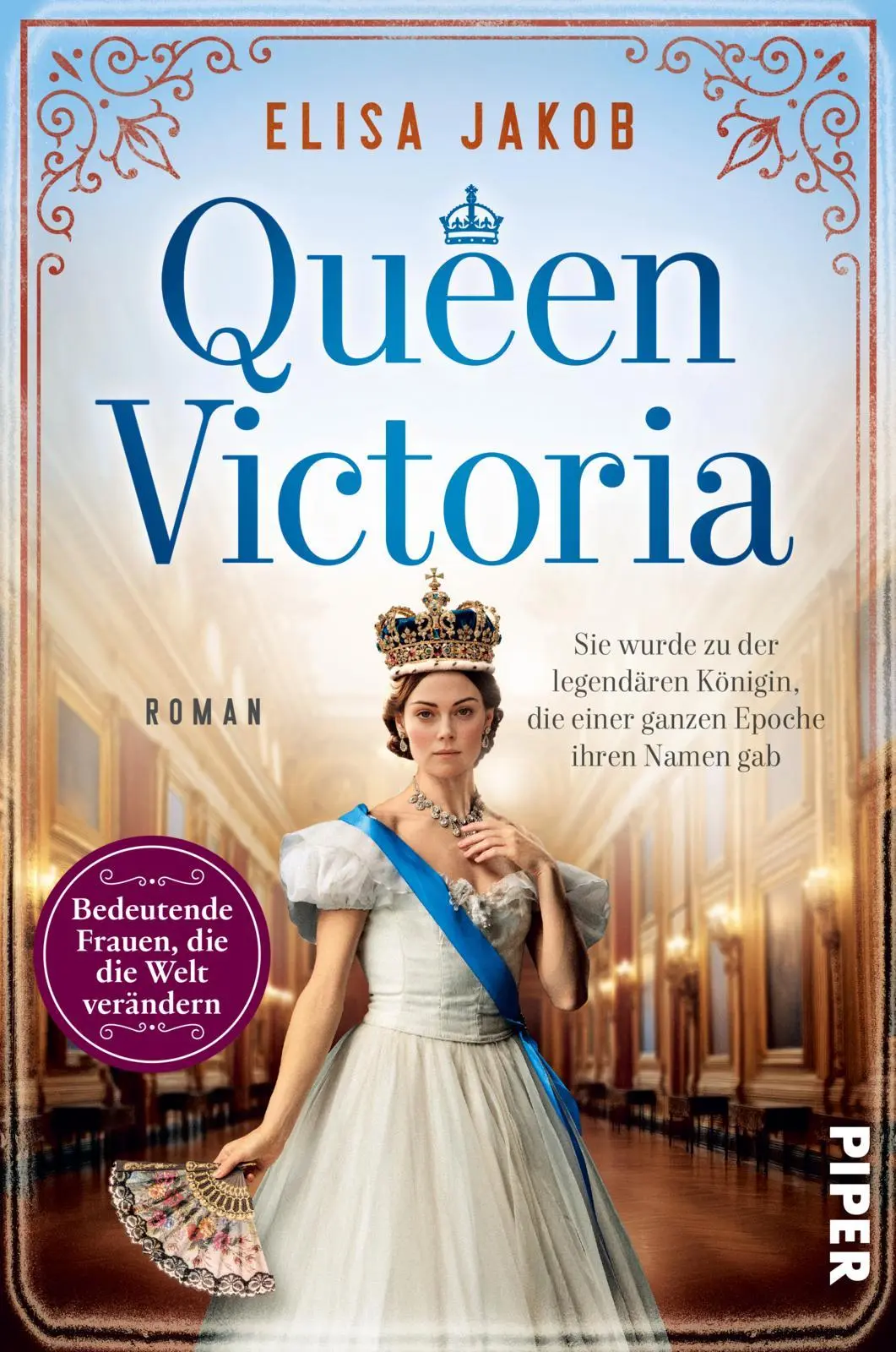 Cover: 9783492066259 | Queen Victoria | Elisa Jakob | Taschenbuch | 384 S. | Deutsch | 2025