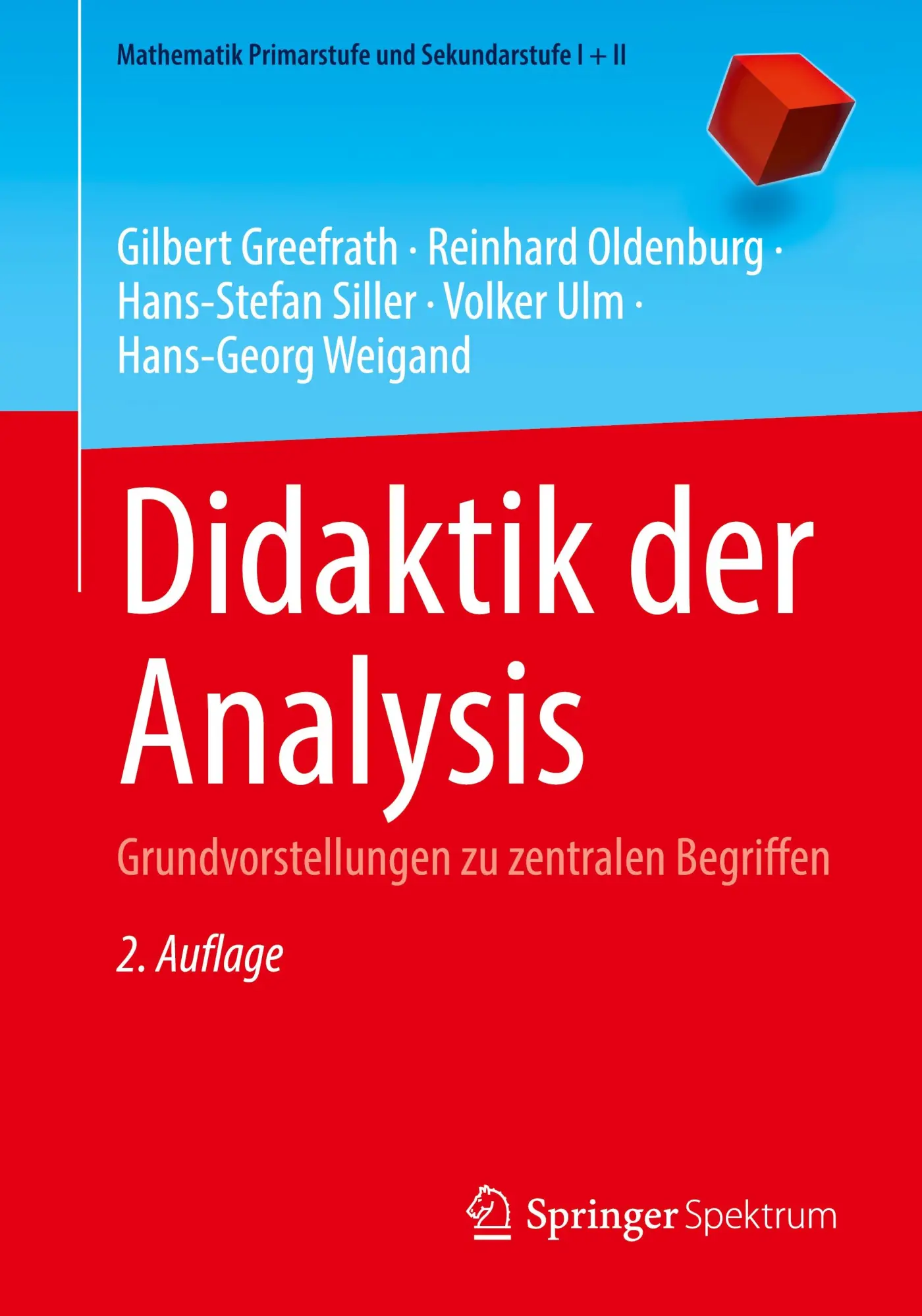 Cover: 9783662726259 | Didaktik der Analysis | Grundvorstellungen zu zentralen Begriffen