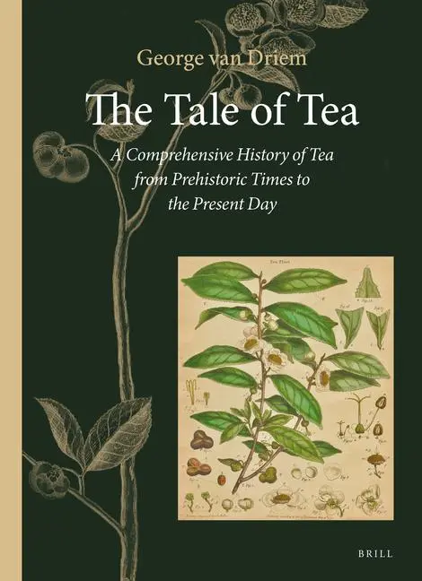 Cover: 9789004386259 | The Tale of Tea | George L van Driem | Buch | Englisch | 2019 | Brill