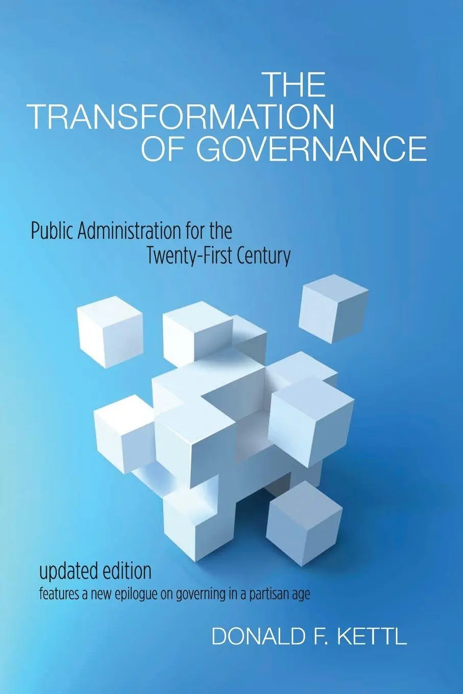 Cover: 9781421416359 | Transformation of Governance | Donald F Kettl | Taschenbuch | Englisch