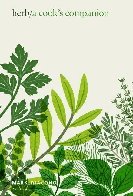 Cover: 9781787136359 | Herb | A Cook's Companion | Mark Diacono | Buch | Gebunden | Englisch