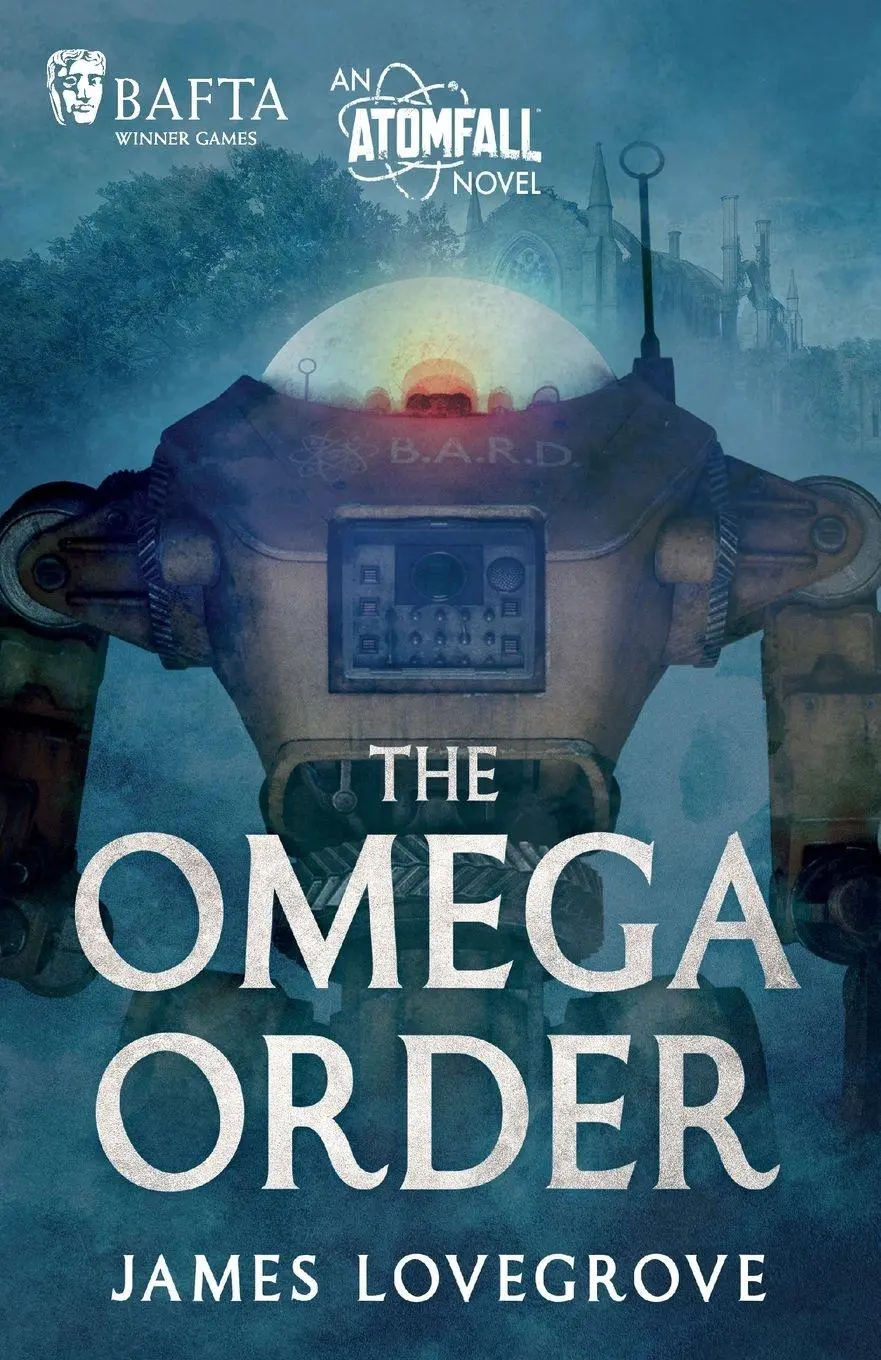 Cover: 9781837866359 | The Omega Order | An Atomfall Novel | James Lovegrove | Taschenbuch