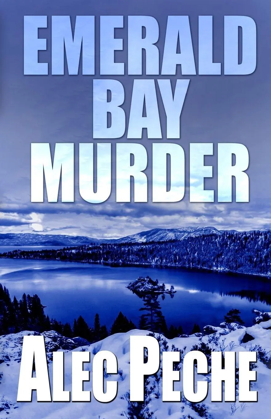 Cover: 9781955436359 | Emerald Bay Murder | Alec Peche | Taschenbuch | Damian Green | 2025