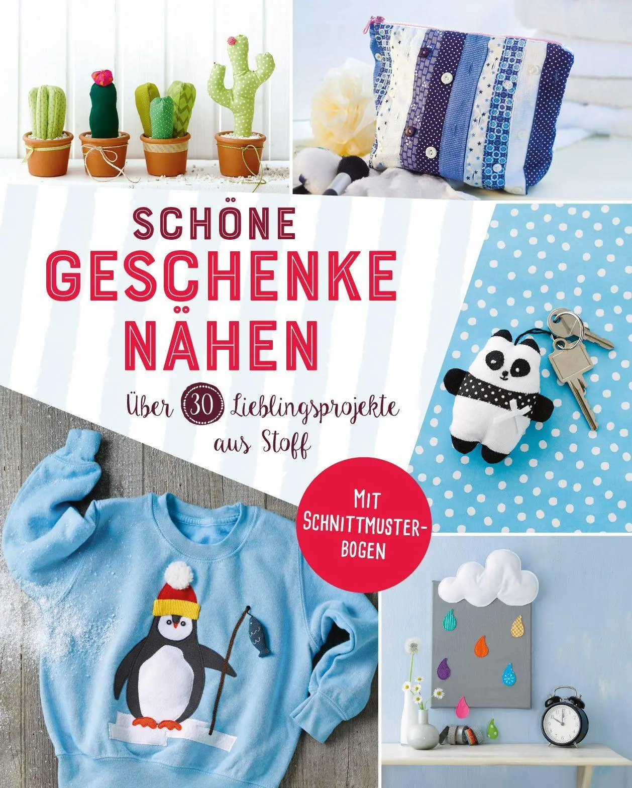 Cover: 9783625186359 | Schöne Geschenke nähen. Über 30 Lieblingsprojekte aus Stoff | Buch