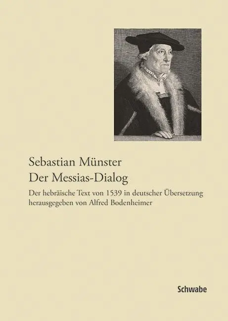 Cover: 9783796536359 | Der Messias-Dialog | Sebastian Münster | Buch | 250 S. | Deutsch