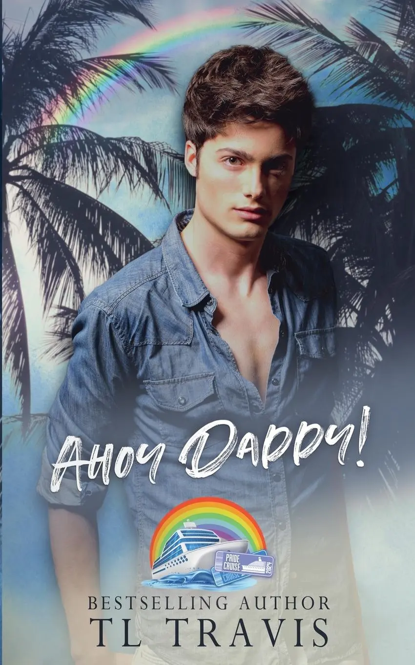 Cover: 9798224486359 | Ahoy Daddy! | Tl Travis | Taschenbuch | Englisch | 2024