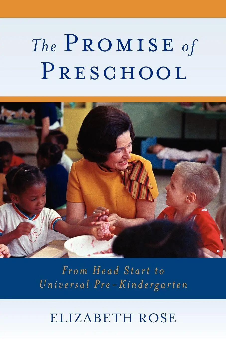 Cover: 9780199926459 | The Promise of Preschool | Elizabeth Rose | Taschenbuch | Englisch