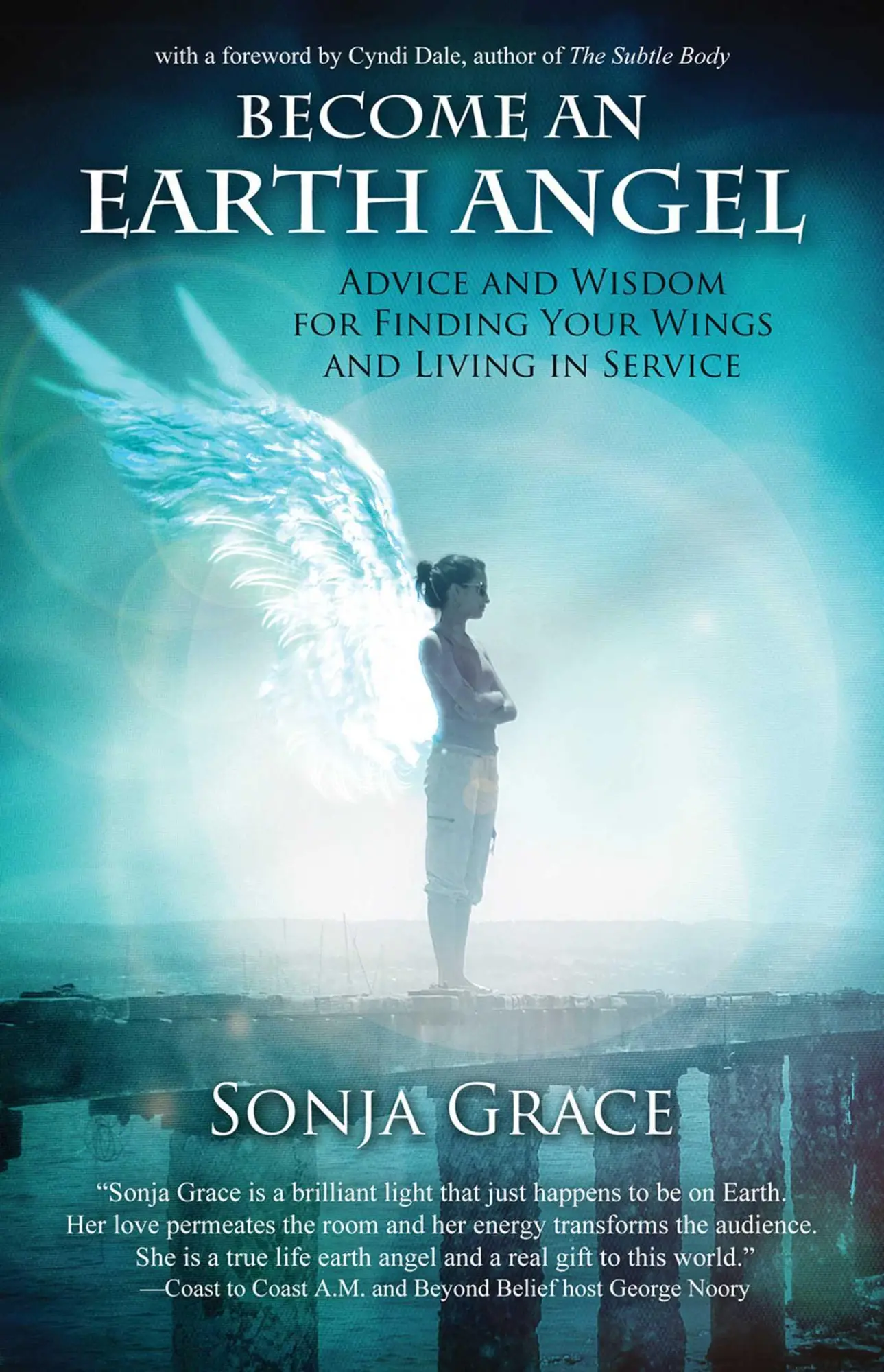 Cover: 9781844096459 | Become an Earth Angel | Sonja Grace | Taschenbuch | Englisch | 2014