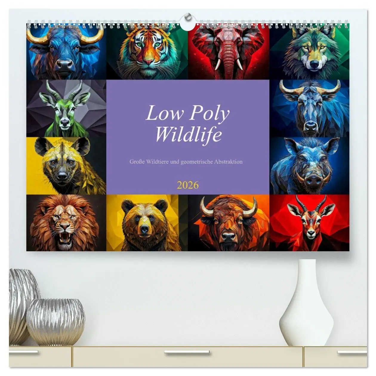 Cover: 9783516726459 | Low Poly Wildlife (hochwertiger Premium Wandkalender 2026 DIN A2...