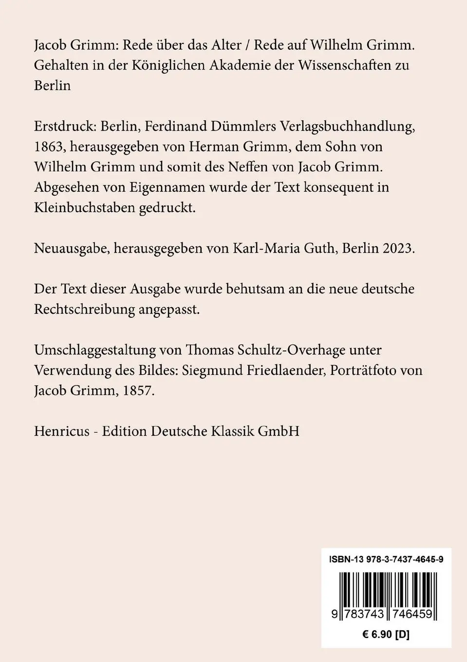 Rückseite: 9783743746459 | Rede über das Alter / Rede auf Wilhelm Grimm | Jacob Grimm | Buch