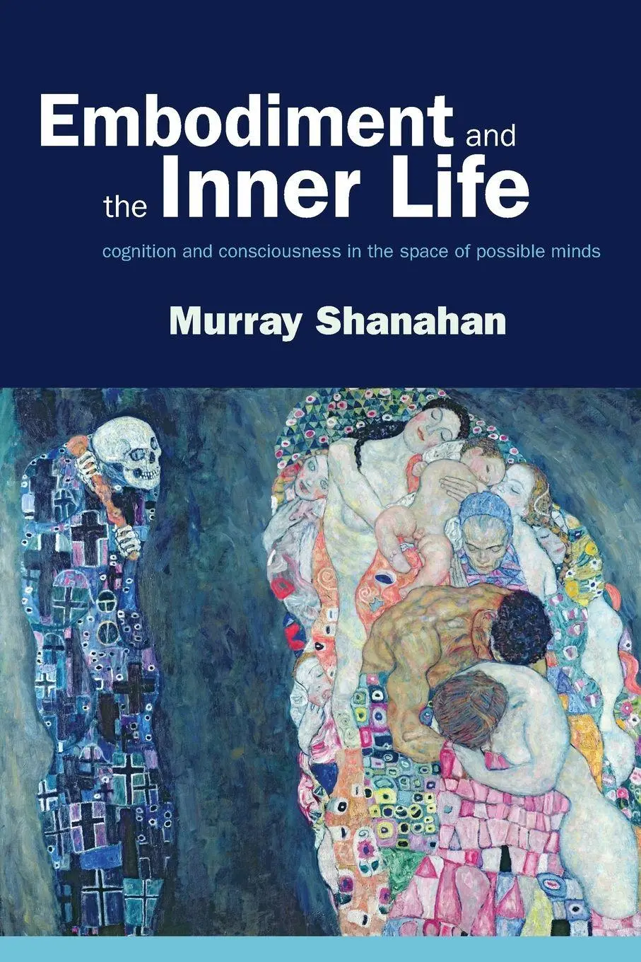 Cover: 9780199226559 | EMBODIMENT &amp; THE INNER LIFE P | Shanahan | Taschenbuch | Englisch