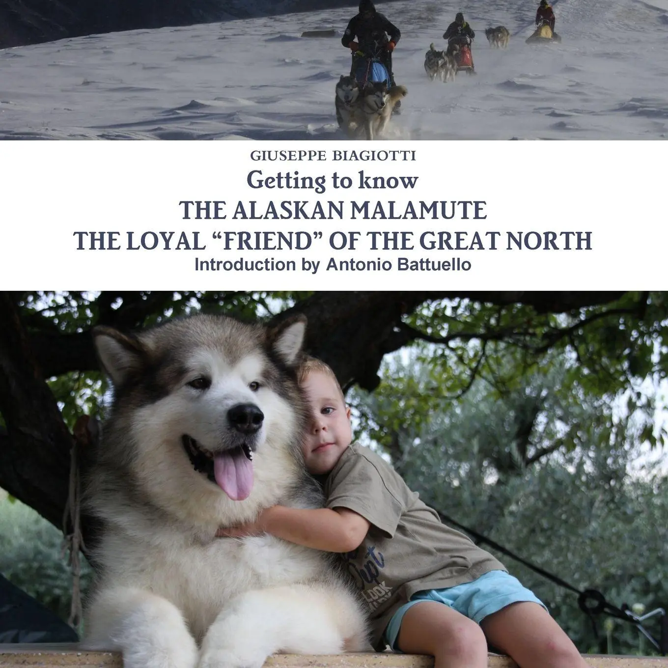 Cover: 9781326696559 | Getting to know THE ALASKAN MALAMUTE THE LOYAL ÒFRIENDÓ OF THE...