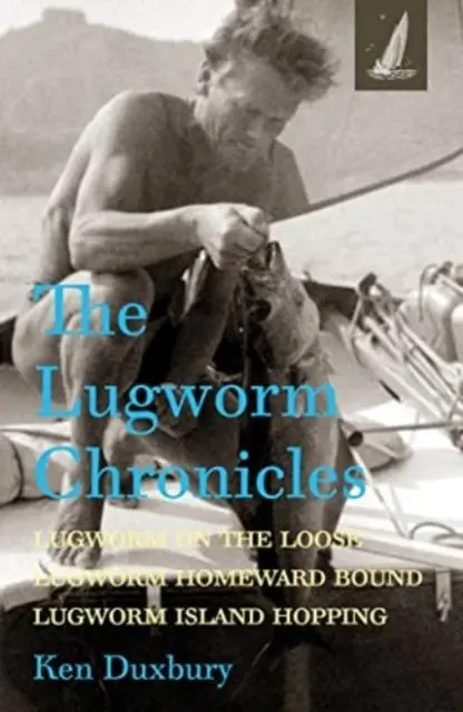 Cover: 9781907206559 | The Lugworm Chronicles | Ken Duxbury | Taschenbuch | Englisch | 2022