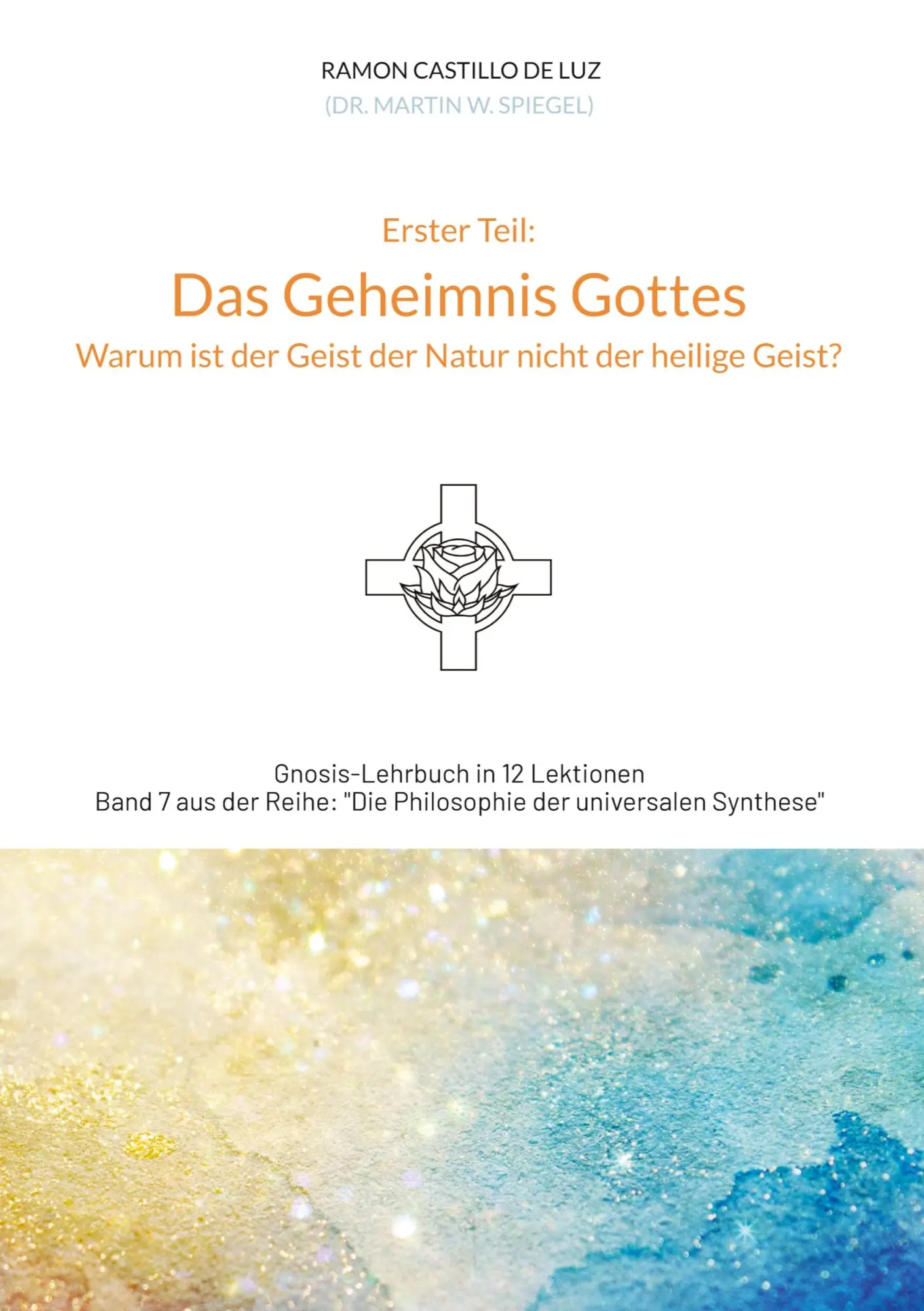 Cover: 9783384746559 | Das Geheimnis Gottes | Martin Spiegel | Taschenbuch | 252 S. | Deutsch