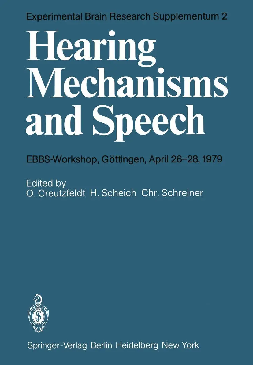 Cover: 9783540096559 | Hearing Mechanisms and Speech | O. Creutzfeldt (u. a.) | Taschenbuch
