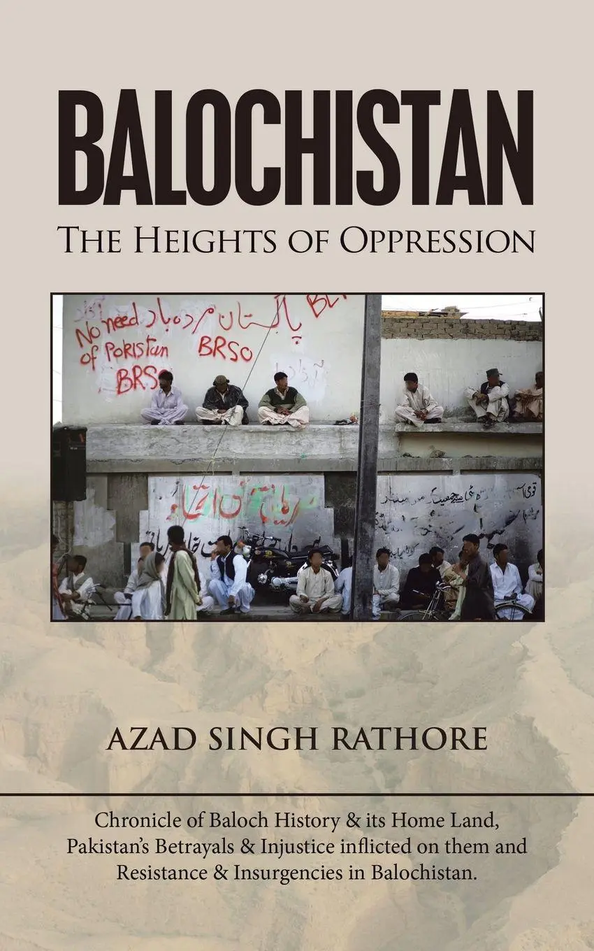 Cover: 9781543706659 | Balochistan | The Heights of Oppression | Azad Singh Rathore | Buch