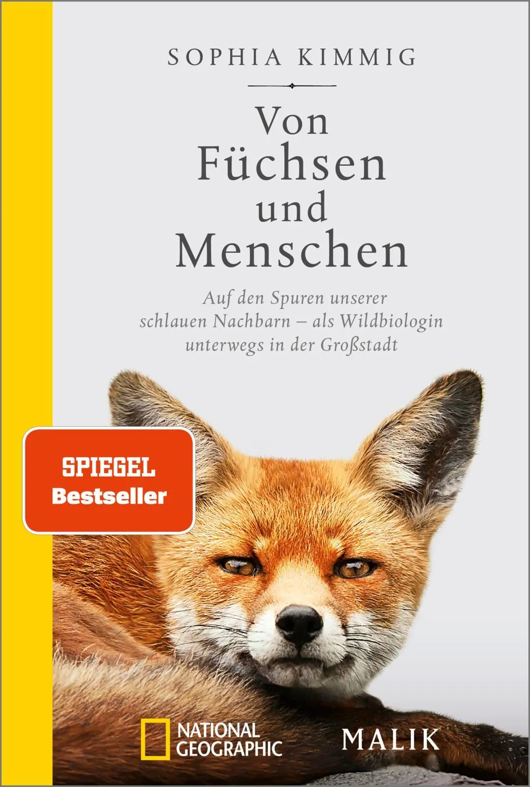 Cover: 9783492406659 | Von Füchsen und Menschen | Sophia Kimmig | Taschenbuch | 256 S. | 2023 Cover: 9783492406659 | Von Füchsen und Menschen | Sophia Kimmig | Taschenbuch | 256 S. | 2023