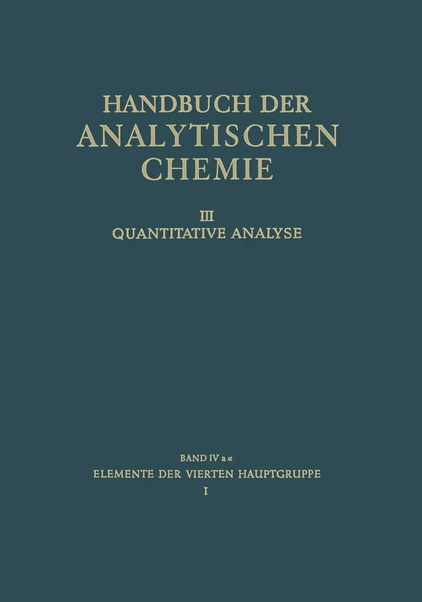 Cover: 9783662306659 | Elemente der Vierten Hauptgruppe | I Kohlenstoff · Silicium | Buch