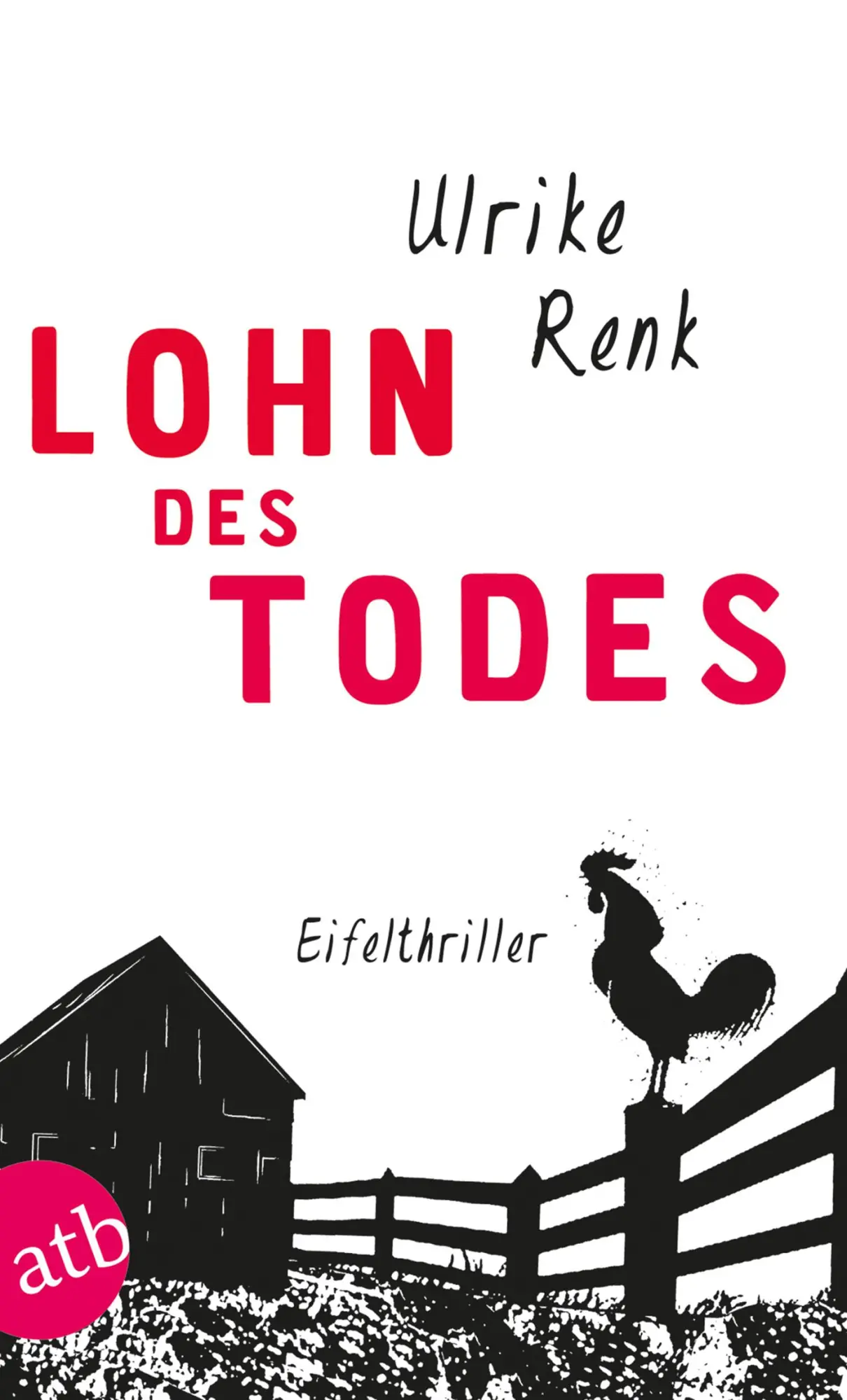 Cover: 9783746626659 | Lohn des Todes | Eifelthriller | Ulrike Renk | Taschenbuch | 288 S.